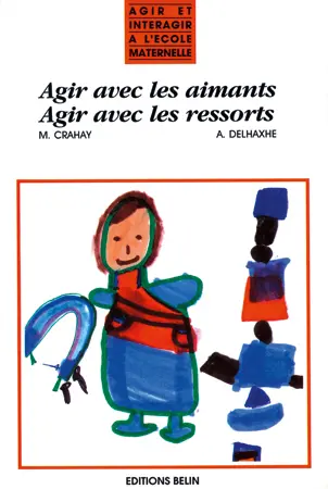Agir avec les aimants, agir avec les ressorts