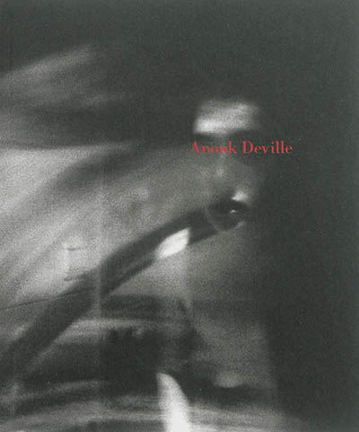 Anouk Deville : 2004-2015