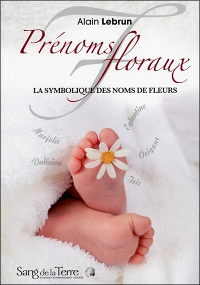 Prénoms floraux : la...
