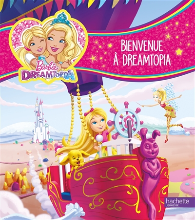 Bienvenue à Dreamtopia