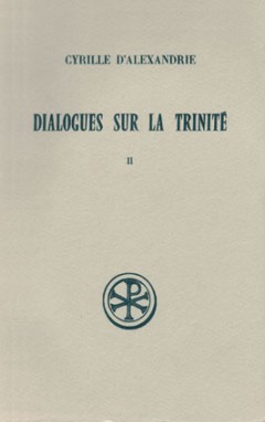 Dialogues sur la Trinité. Vol. 2. Dialogues III-IV