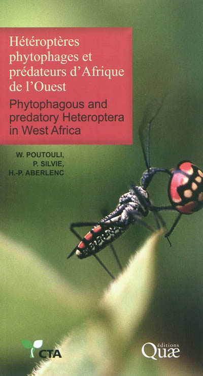 Hétéroptères phytophages et prédateurs d'Afrique de l'Ouest. Phytophageous and predatory heteroptera in West Africa