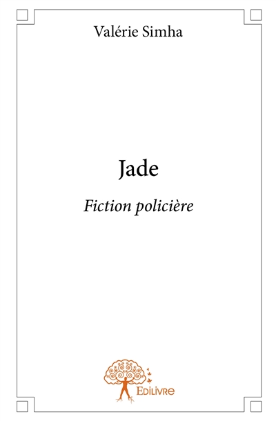Jade : Fiction policière