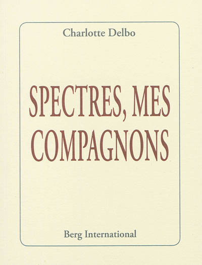 Spectres, mes compagnons