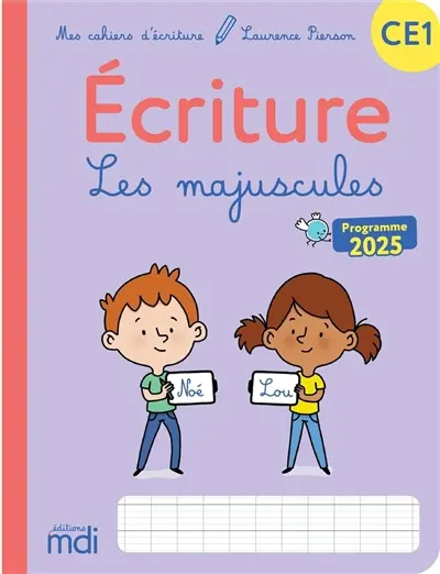 Ecriture CE1 : les majuscules Ecriture CE1 : les majuscules
