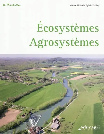 Ecosystèmes, agrosystèmes