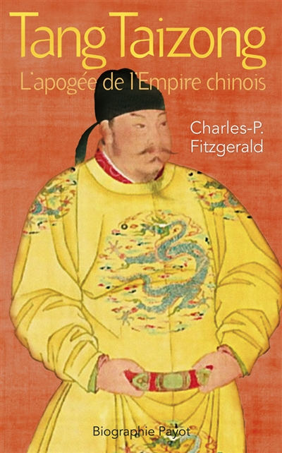Tang Taizong : l'apogée de l'Empire chinois