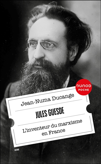 Jules Guesde : l'inventeur...