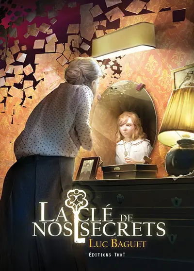 La clé de nos secrets