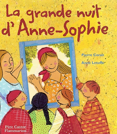 La grande nuit D'anne-sophie