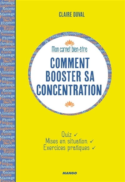 Comment booster sa concentration
