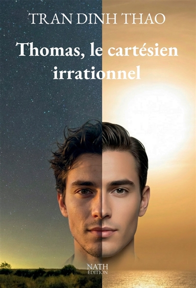 Thomas, le cartésien...