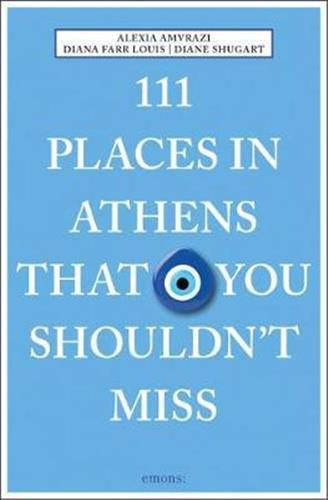 111 Places in Athens That You Shouldn´t Miss