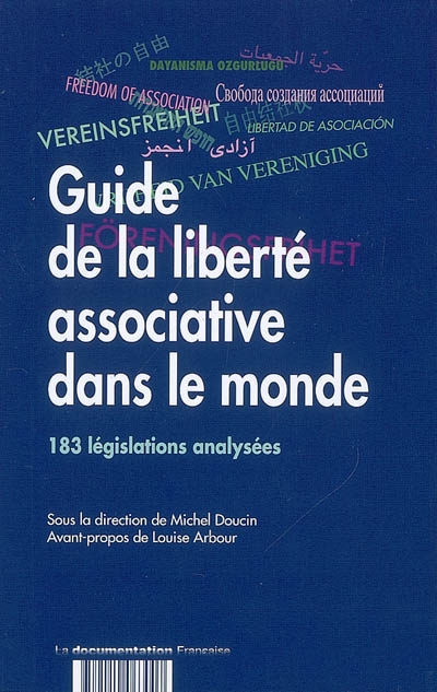 Guide de la liberté associative dans le monde : 183 législations analysées