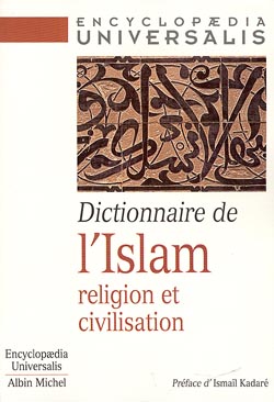 Dictionnaire de l'Islam : religion et civilisation