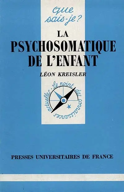 La Psychosomatique de l'enfant