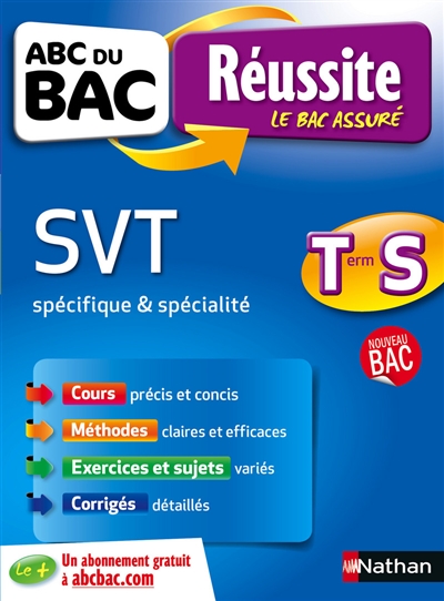 SVT terminale S : spécifique & spécialité : nouveau bac