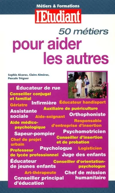 50 métiers pour aider les autres