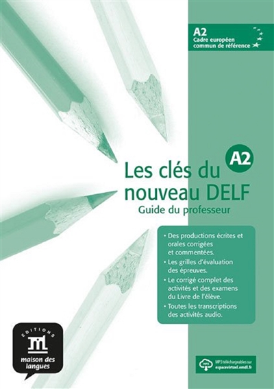 Les clés du nouveau DELF A2...
