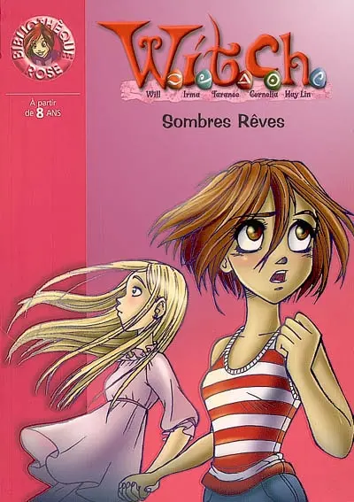 Witch. Vol. 17. Sombres rêves