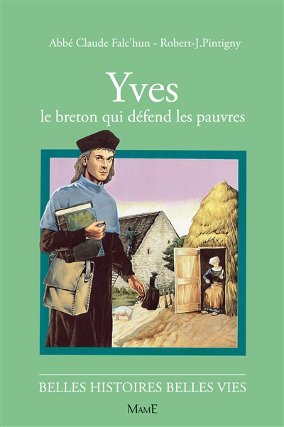 yves : le breton qui défend les pauvres