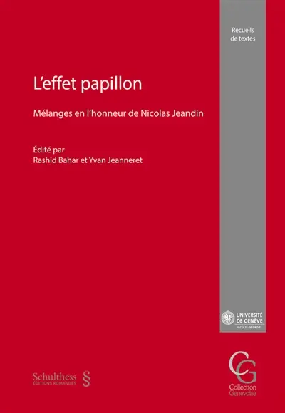 L'effet papillon : mélanges en l'honneur de Nicolas Jeandin