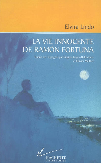 La vie innocente de Ramon Fortuna