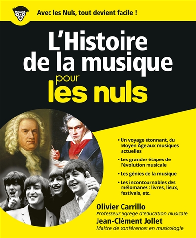 L'histoire de la musique pour les nuls : du Moyen Age aux musique actuelles
