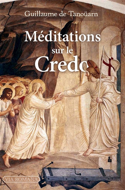 Méditations sur le Credo