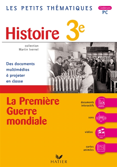 Histoire 3e, la Première Guerre mondiale : des documents multimédias à projeter en classe