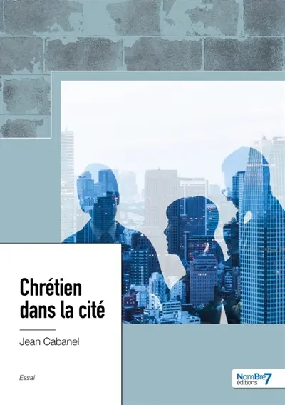 Chrétien dans la cité