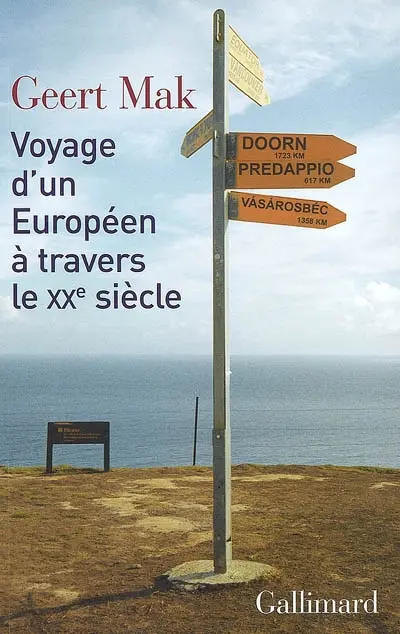 Voyage d'un Européen à travers le XXe siècle