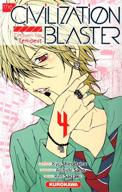The civilization blaster : zetsuen no tempest. Vol. 4