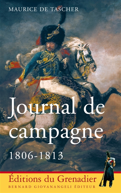 Journal de campagne : 1806-1813
