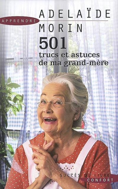 501 trucs et astuces de ma grand-mère