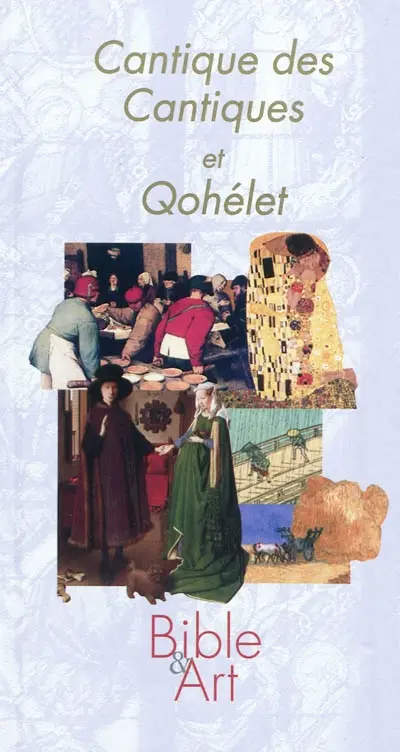 Cantiques des cantiques et Qohélet