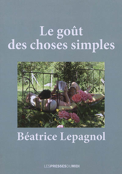 Le goût des choses simples