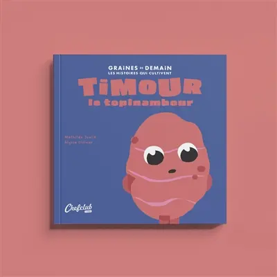 Timour le topinambour