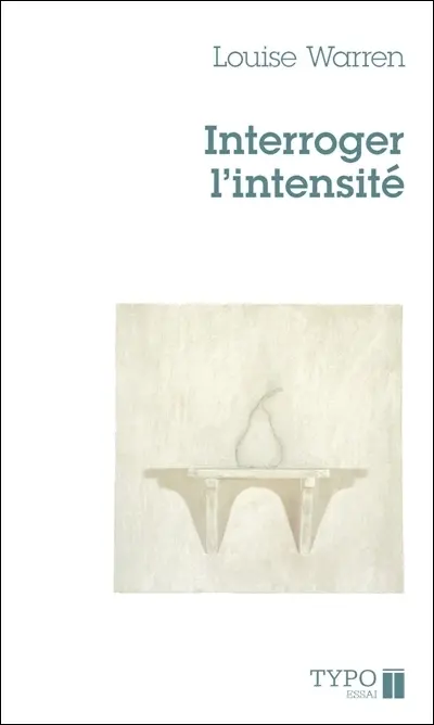 Interroger l'intensité : essais