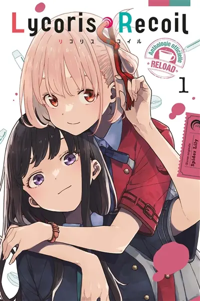 Lycoris recoil : reload : anthologie officielle. Vol. 1