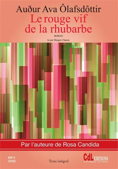 Le rouge vif de la rhubarbe