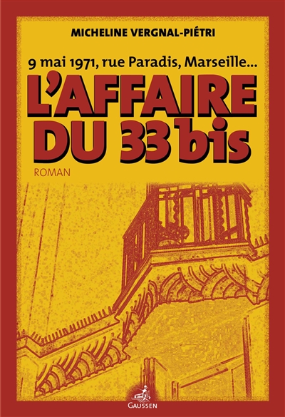 L'affaire du 33bis : 9 mai...