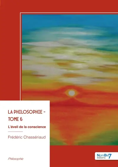 La philosophie : Tome 6