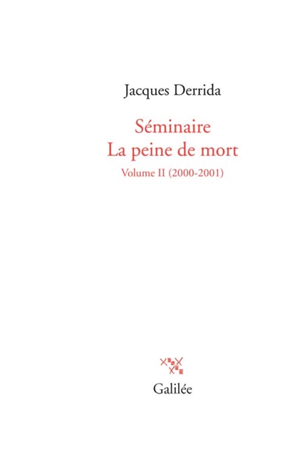 Séminaire La peine de mort. Vol. 2. 2000-2001