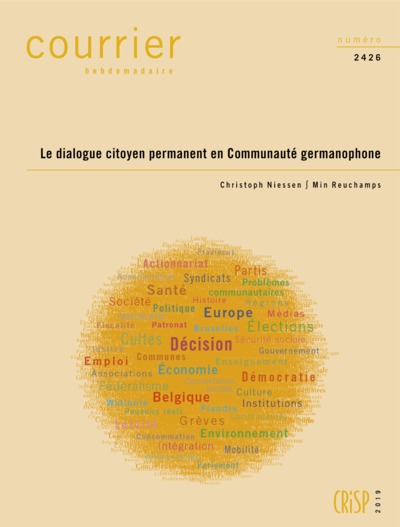 Courrier hebdomadaire, n° 2426. Le dialogue citoyen permanent en communauté germanophone