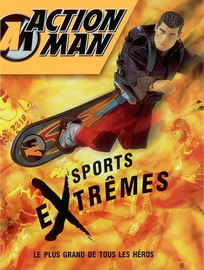Action Man. Vol. 2003. Sports extrêmes