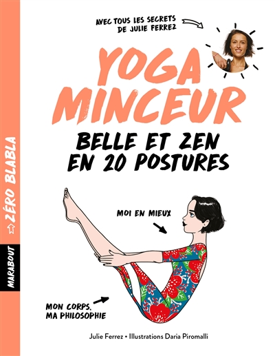 Yoga minceur : belle et zen en 20 postures