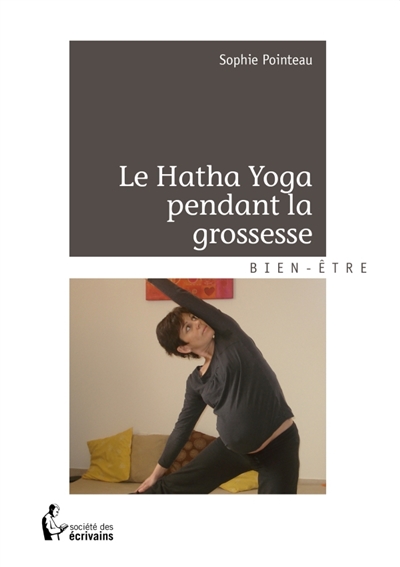 Le Hatha Yoga pendant la...