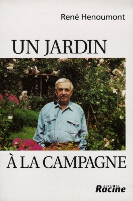 Un jardin à la campagne. Vol. 1