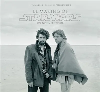 Star Wars : le making of : Un nouvel espoir